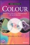 Colour and the Optical Properties of Materials. Edition No. 3 - Product Thumbnail Image