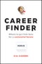 Career Finder. Where to go from here for a Successful Future. Edition No. 1 - Product Thumbnail Image