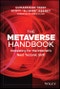 The Metaverse Handbook. Innovating for the Internet's Next Tectonic Shift. Edition No. 1 - Product Thumbnail Image