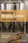 Mastering Brewing Science. Quality and Production. Edition No. 1- Product Image