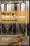 Mastering Brewing Science. Quality and Production. Edition No. 1 - Product Thumbnail Image