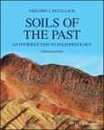 Soils of the Past. An Introduction to Paleopedology. Edition No. 3- Product Image