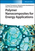 Polymer Nanocomposites for Energy Applications. Edition No. 1- Product Image