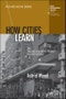 How Cities Learn. Tracing Bus Rapid Transit in South Africa. Edition No. 1. RGS-IBG Book Series - Product Thumbnail Image