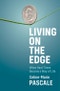 Living on the Edge. When Hard Times Become a Way of Life. Edition No. 1 - Product Thumbnail Image