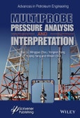 Multiprobe Pressure Analysis and Interpretation. Edition No. 1. Advances in Petroleum Engineering- Product Image