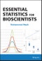 Essential Statistics for Bioscientists. Edition No. 1 - Product Thumbnail Image