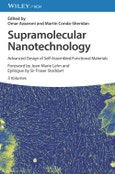 Supramolecular Nanotechnology. Advanced Design of Self-Assembled Functional Materials, 3 Volumes. Edition No. 1- Product Image