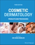 Cosmetic Dermatology. Products and Procedures. Edition No. 3- Product Image