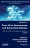 From AI to Autonomous and Connected Vehicles. Advanced Driver-Assistance Systems (ADAS). Edition No. 1 - Product Image