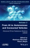 From AI to Autonomous and Connected Vehicles. Advanced Driver-Assistance Systems (ADAS). Edition No. 1 - Product Thumbnail Image