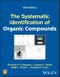 The Systematic Identification of Organic Compounds. Edition No. 9 - Product Thumbnail Image