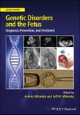 Genetic Disorders and the Fetus. Diagnosis, Prevention and Treatment. Edition No. 8- Product Image
