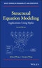 Structural Equation Modeling. Applications Using Mplus. Edition No. 2. Wiley Series in Probability and Statistics - Product Thumbnail Image