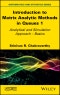 Introduction to Matrix Analytic Methods in Queues 1. Analytical and Simulation Approach - Basics. Edition No. 1 - Product Thumbnail Image