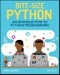 Bite-Size Python. An Introduction to Python Programming. Edition No. 1 - Product Thumbnail Image