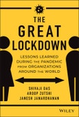 The Great Lockdown. Lessons Learned During the Pandemic from Organizations Around the World. Edition No. 1- Product Image