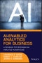 AI-Enabled Analytics for Business. A Roadmap for Becoming an Analytics Powerhouse. Edition No. 1 - Product Thumbnail Image