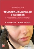 Temporomandibular Disorders. A Problem-Based Approach. Edition No. 2- Product Image