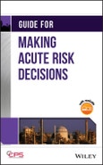 Guide for Making Acute Risk Decisions. Edition No. 1- Product Image