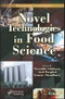 Novel Technologies in Food Science. Edition No. 1 - Product Thumbnail Image
