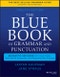 The Blue Book of Grammar and Punctuation. An Easy-to-Use Guide with Clear Rules, Real-World Examples, and Reproducible Quizzes. Edition No. 12 - Product Thumbnail Image