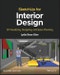 SketchUp for Interior Design. 3D Visualizing, Designing, and Space Planning. Edition No. 2 - Product Thumbnail Image