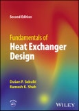 Fundamentals of Heat Exchanger Design. Edition No. 2- Product Image
