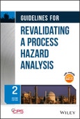 Guidelines for Revalidating a Process Hazard Analysis. Edition No. 2- Product Image