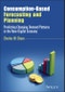 Consumption-Based Forecasting and Planning. Predicting Changing Demand Patterns in the New Digital Economy. Edition No. 1. Wiley and SAS Business Series - Product Thumbnail Image