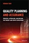 Quality Planning and Assurance. Principles, Approaches, and Methods for Product and Service Development. Edition No. 1 - Product Image