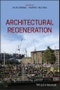 Architectural Regeneration. Edition No. 1 - Product Thumbnail Image