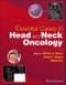 Essential Cases in Head and Neck Oncology. Edition No. 1 - Product Thumbnail Image