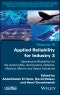 Applied Reliability for Industry 3. Edition No. 1 - Product Thumbnail Image
