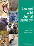 Zoo and Wild Animal Dentistry. Edition No. 1- Product Image