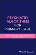 Psychiatry Algorithms for Primary Care. Edition No. 1- Product Image