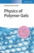Physics of Polymer Gels. Edition No. 1- Product Image
