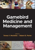 Gamebird Medicine and Management. Edition No. 1- Product Image