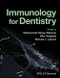 Immunology for Dentistry. Edition No. 1 - Product Thumbnail Image