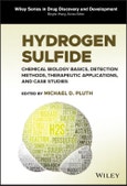Hydrogen Sulfide. Chemical Biology Basics, Detection Methods, Therapeutic Applications, and Case Studies. Edition No. 1. Wiley Series in Drug Discovery and Development- Product Image