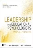 Leadership for Educational Psychologists. Principles and Practicalities. Edition No. 1. BPS Textbooks in Psychology- Product Image