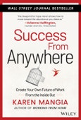 Success From Anywhere. Create Your Own Future of Work from the Inside Out. Edition No. 1- Product Image