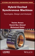 Hybrid Excited Synchronous Machines. Topologies, Design and Analysis. Edition No. 1- Product Image