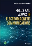 Fields and Waves in Electromagnetic Communications. Edition No. 1- Product Image