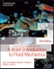 Young, Munson and Okiishi's A Brief Introduction to Fluid Mechanics, International Adaptation. Edition No. 6 - Product Thumbnail Image