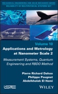 Applications and Metrology at Nanometer-Scale 2. Measurement Systems, Quantum Engineering and RBDO Method. Edition No. 1- Product Image