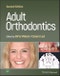 Adult Orthodontics. Edition No. 2 - Product Thumbnail Image