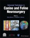Advanced Techniques in Canine and Feline Neurosurgery. Edition No. 1 - Product Image