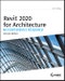 Revit 2020 for Architecture. No Experience Required. Edition No. 2 - Product Thumbnail Image