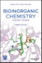 Bioinorganic Chemistry. A Short Course. Edition No. 3 - Product Thumbnail Image